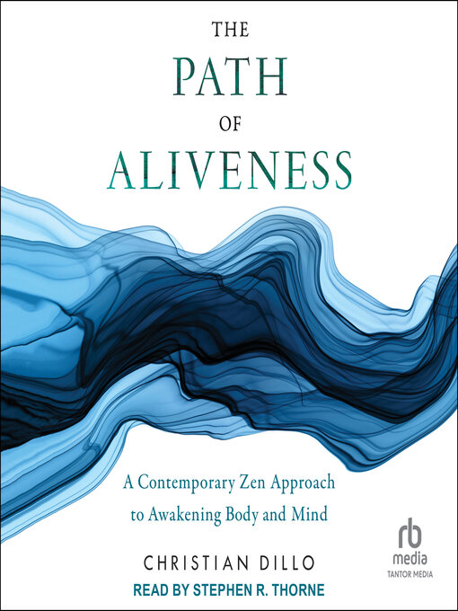 Title details for The Path of Aliveness by Christian Dillo - Available